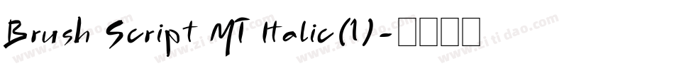 Brush Script MT Italic(1)字体转换
